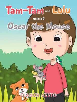 cover image of Tam-Tam and Lulu Meet Oscar the Mouse